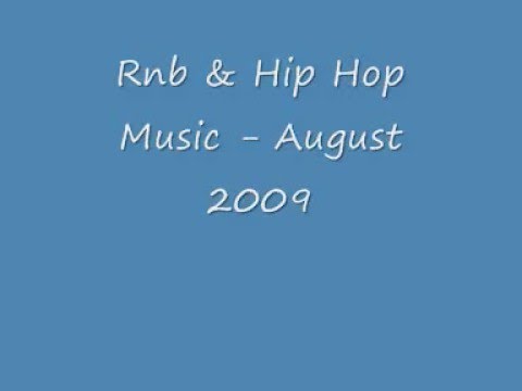 Rnb & Hip Hop Music August 2009