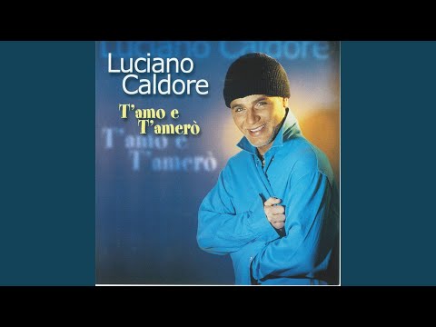 T'amo e t'amerò