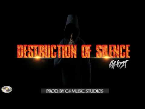 Ghost - Destruction of Silence