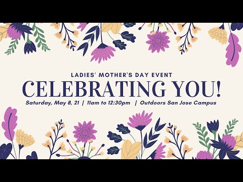 Celebrating You - Mother's Day Event