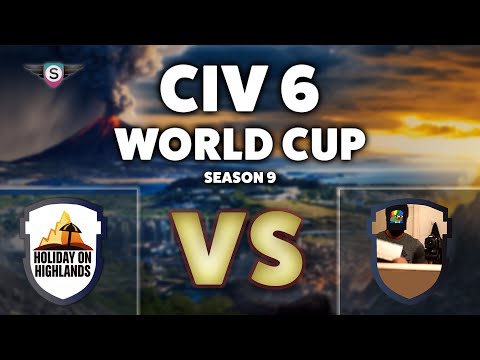 Civ6 LB FINALS | CWC Season 9 | Holiday on Highlands vs Team 2.50 | PlayOffs - Game 1