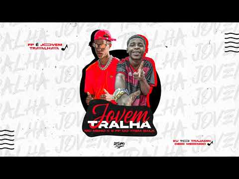 MC Meno K - Jovem Tralha ( FP DO TREM BALA ) AUDIO OFICIAL