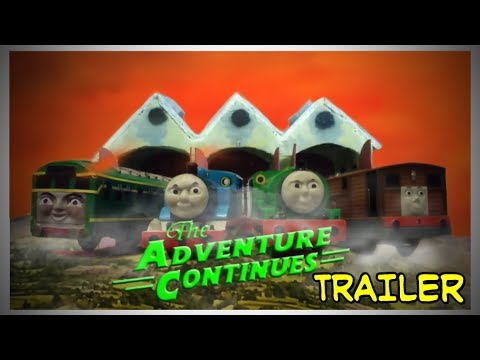 THE ADVENTURE CONTINUES TRAILER