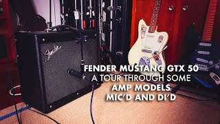 Video thumbnail for Fender Mustang GTX 50: A Tour Through Some Amps - Mic'd and DI'd by Brett Kingman