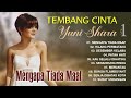 KUMPULAN LAGU HITS YUNI SHARA DARI MASA KE MASA Mengapa Tiada Maaf Hilang Permataku