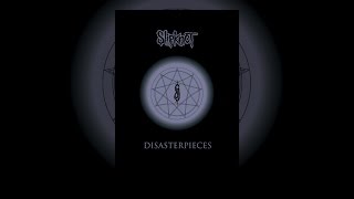 Slipknot: Disasterpieces