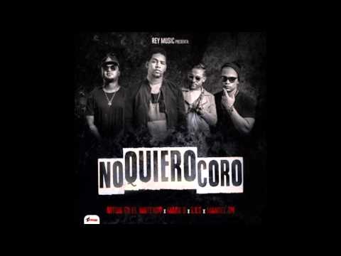 Mark B Ft TYS Y Nitido - No Quiero Coro