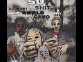 324KEVI X BOE MALLY X 4WRLD CEEO X 2WAYY REGG 50KSHIT Offical Audio