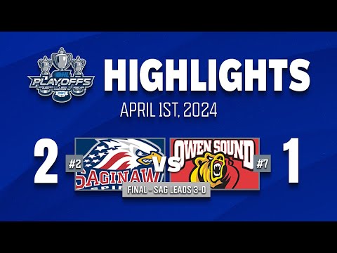 OHL Playoff Highlights: Saginaw Spirit 2 @ Owen Sound Attack 1 - Game 3 - April 1st, 2024
