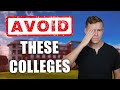 Colleges You Need To Avoid