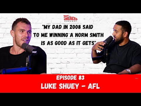 The Unlaced Podcast: Luke Shuey - Leading Through Pressure #83