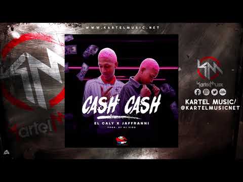 El Caly Ft Jaffranni - Cash Cash | Audio Oficial