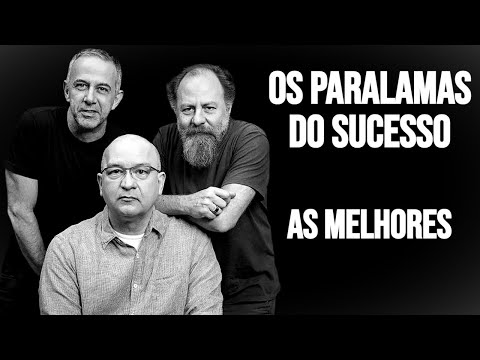 Os Paralamas do Sucesso As Melhores