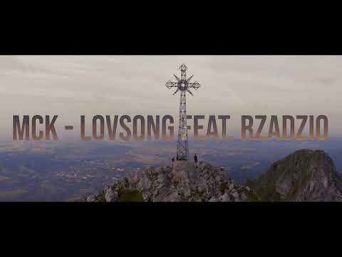 MCK - LOVSONG feat. Rzadzio