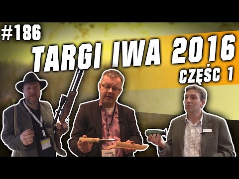 Darz Bór odc. 186 - Targi IWA 2016 Cz.  1