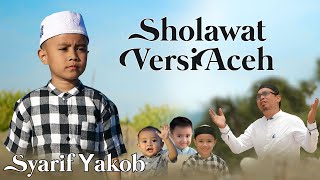 Download lagu Sholawat Versi Aceh - Syarif Feat Yakob mp3
