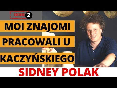 MOI ZNAJOMI PRACOWALI U KACZYŃSKIEGO - SIDNEY POLAK cz. 2 | TELEWIZJA PUBliczna #30