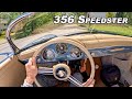 Why The Porsche 356 Speedster Remains One Of The Greatest Drivers Cars Today POV Binaural Audio