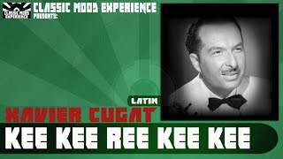 Xavier Cugat - Kee Kee Ree Kee Kee (1941)