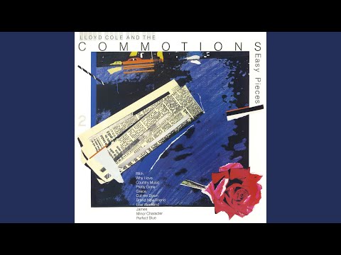 Lloyd Cole And The Commotions - Perfect Blue