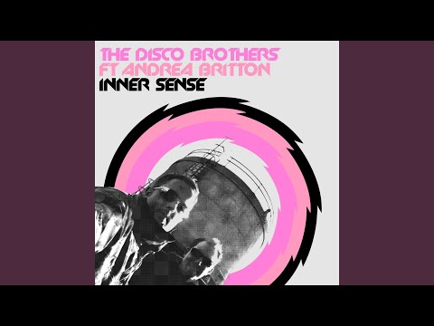 Inner Sense (The Disco Brothers Remix)