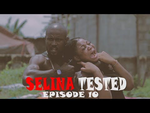 SELINA TESTED – Official Trailer (EPISODE 10 ALIGNMENT)