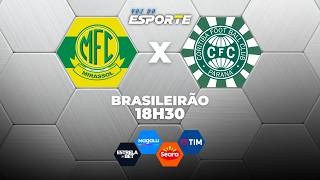 MIRASSOL X CORITIBA - AO VIVO | CAMPEONATO BRASILEIRO – 18/03/2026
