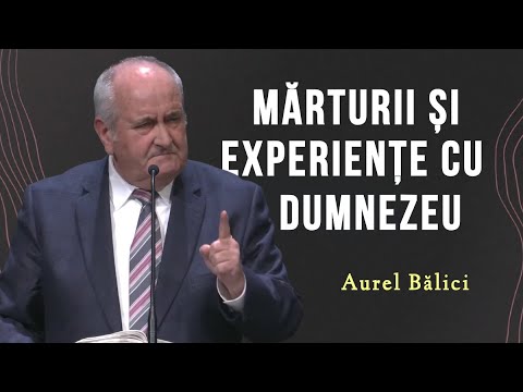 Aurel Balici - Mărturii și experiente cu Dumnezeu (2025)