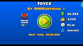 Joyce // 109th demon (2nd platformer insane demon) // YorkLuiGD
