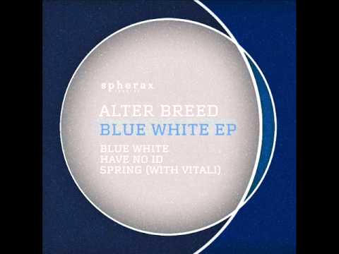 Alter Breed & Vitali - Spring (Original Mix) - Spherax Records