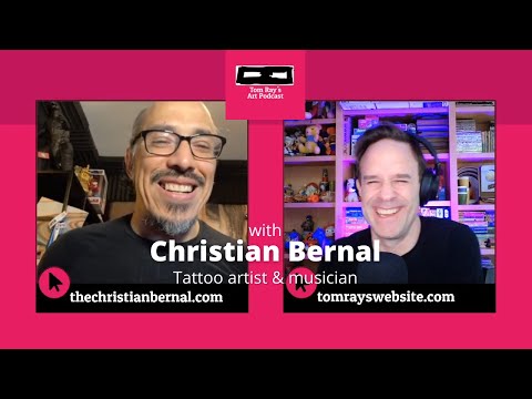 Christian Bernal: Collage, tattoo art and music - Tom Ray's Art Podcast