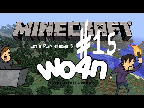 Wo4n Minecraft: Let´s Play S03E15: Fisketur!