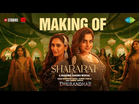 Making of Shararat |  BTS |  Dhurandhar |  Ranveer S, Shashwat, Jasmine, Madhubanti, Ayesha, Krystle