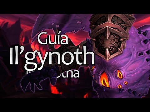 Guía: IL'GYNOTH  - normal, heroico y mitico - NY'ALOTHA