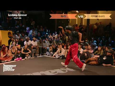 Yu-Ki vs Popping Danys TOP 24 Locking Forever | Summer Dance Forever 2024