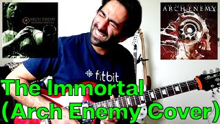 The Immortal (Arch Enemy Cover)