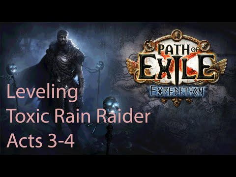 Play PoE Expedition - Leveling Toxic Rain Raider (Acts 3-4)