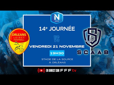 J14 I US Orléans vs SC Aubagne AB en replay I National FFF 2025-2026