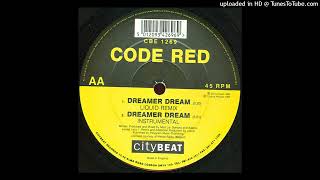 code red  - dreamer dream (liquid_remix)