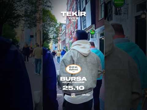 Tekir Tour 2024 | Bursa Hayal Kahvesi 25 Ekim