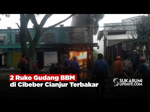 2 Ruko Gudang BBM di Cibeber Cianjur Terbakar
