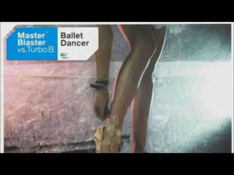 Master Blaster Vs. Turbo B. - Ballet Dancer (Video Mix) (2003)