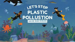 Let's stop Plastic Pollution Save Ocean! Song For Kids! Save Marine Life! Environmental song!