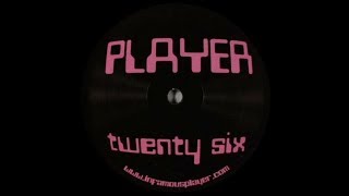 Player - Untitled ( Twenty Six - B1 )