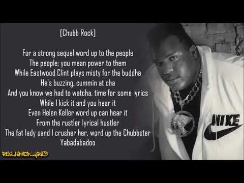 Chubb Rock - Yabadabadoo ft. Red Hot Lover Tone & Rob Swinga (Lyrics)