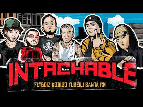 FLYBOIZ- KODIGO, YUBEILI, SANTA RM - INTACHABLE (Video Lyric Oficial)
