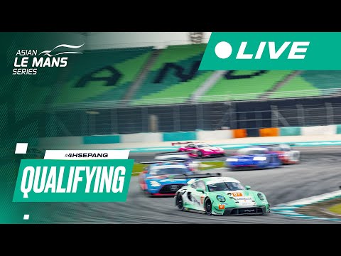 2025 - 2026 | LIVE | Asian Le Mans Series | 4 Hours of Sepang | Qualifying