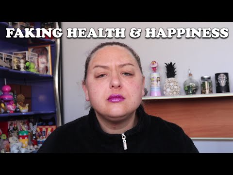 Faking Health & Happiness