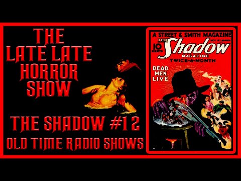 THE SHADOW KNOWS ORSON WELLES OLD TIME RADIO SHOWS #12