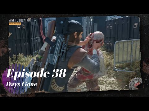 Days Gone Ep.38 - Deerborn Ambush Camp And & Sawmill Nero Checkpoint